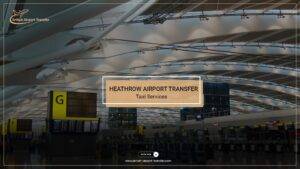 Heathrow Airport Transfers